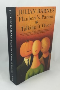 Flaubert's Parrot Talking It Over Front