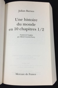 Une histoire de monde en 10 chapitres 1/2 (Mercure de France, 2011; French): Title Page